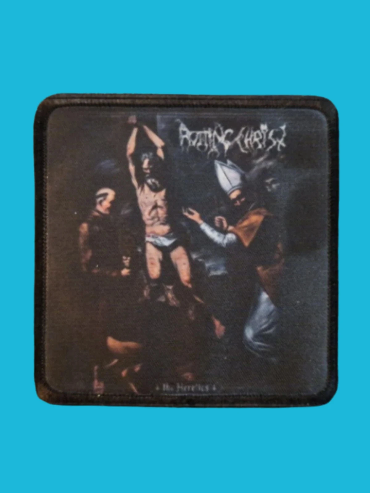 Patch Rotting Christ - The Heretics - Imprimé - Carré de 7,5 x 7,5 centimètres